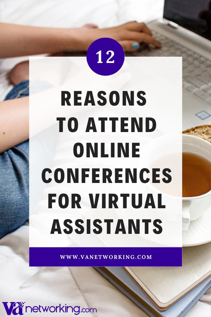 12 Reasons to Attend Online Conferences for Virtual Assistants