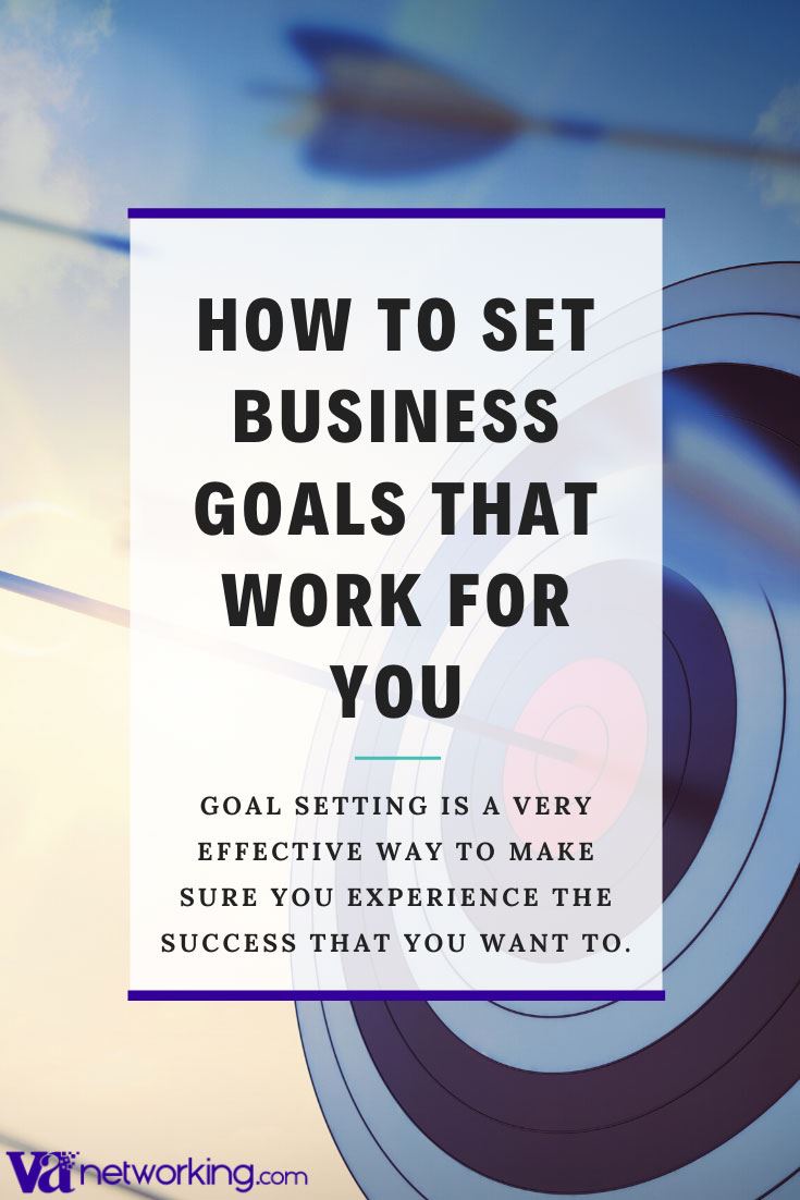 How to Set Business Goals That Work for You