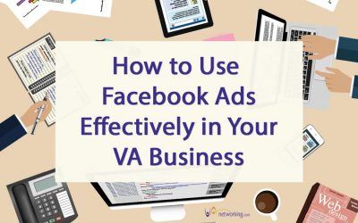 Using Facebook Ads Effectively in Your VA Business